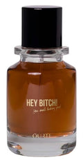 Hey Bitch!